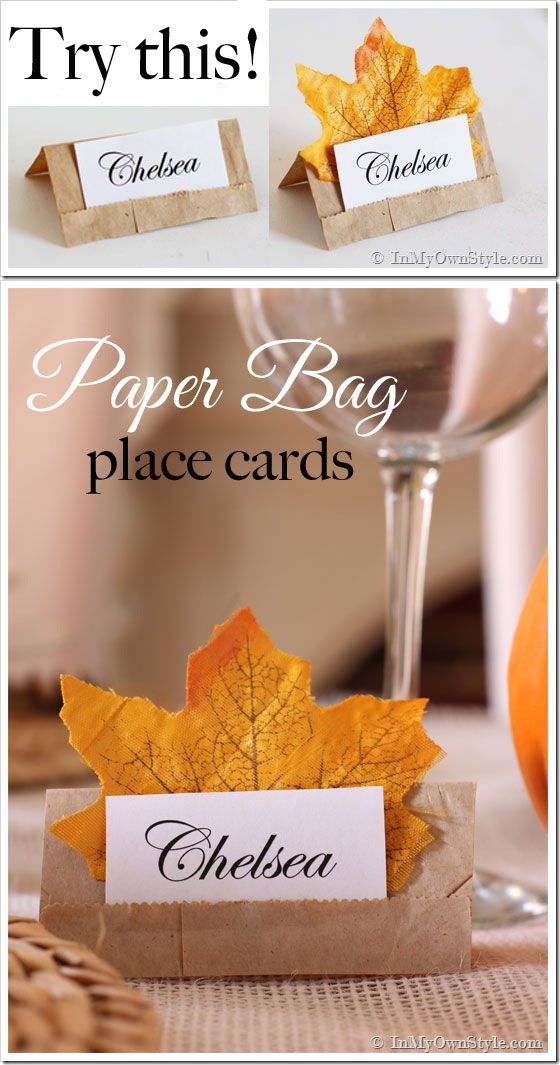Make these simple place cards for your next table setting using brown paper lunch bags - perfect for a fall table setting.  Keep them plain or accent with leaves.  Photo tutorial shows you how easy it is to do.